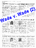 Lisa Macci, representing mother Siohvaughn Wade, wins bi against basketball star 
Dwyane Wade in the appellate court. Wade attempted to reduce his ex-wife's child custody timeshare. He lost, thanks 
to Lisa.